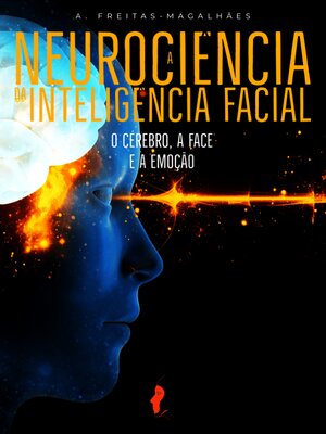 cover image of A Neurociência da Inteligência Facial